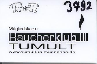 Membership card to Raucherklub Tumult