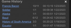 Screenshot of Redactle Game History showing six recent game: "Francis Bacon" in 11 guesses, "Soldier" in 1 guess, "Alaska" in 1 guess, "Baud" in 12 guesses, "History of South America" in 3 guesses and "Equator" in 1 guess